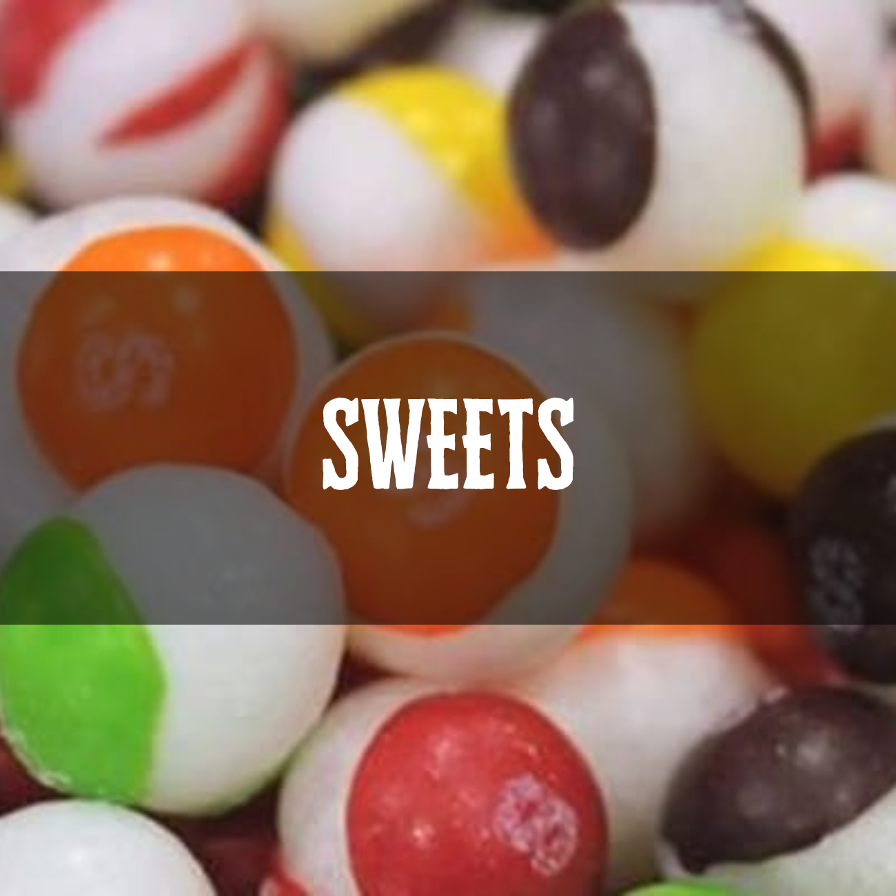 Sweets